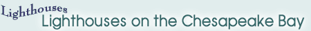 Lighthouses on the Chesapeake Bay