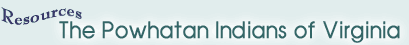 弗吉尼亚州的Powhatan印第安人