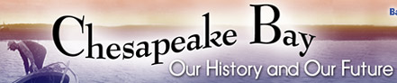 切萨皮克湾——我们的历史和未来
